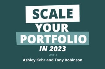 How to SCALE Your Real Estate Portfolio in 2023