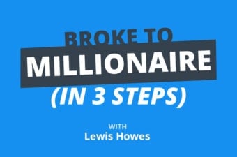 Lewis Howes: The 3-Step Formula to Go From Broke to Millionaire in 2023