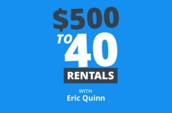 From $500 to 40 Rental Units After Going Broke in The Last Crash