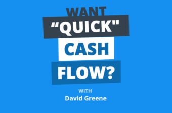 Seeing Greene: Don’t Fall For the “Quick Cash Flow” Properties