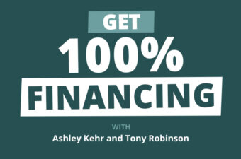 Rookie Reply: How to Get 100% Financing for ALL of Your Real Estate Deals