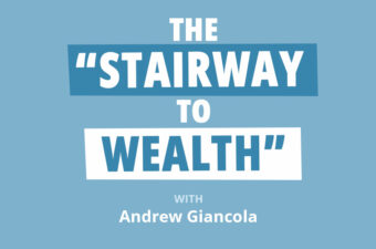 The 9-Step “Stairway to Wealth” That ANYONE Can Use to Become Rich