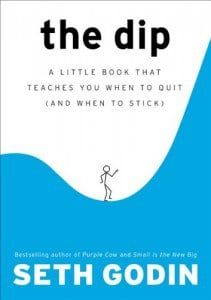 The Dip - by Seth Godin