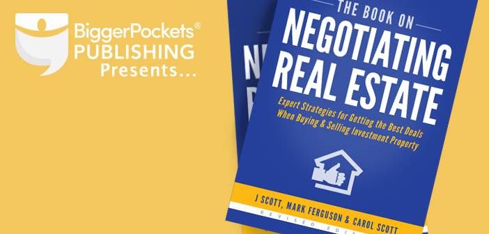 New Edition: The BiggerPockets Book on Negotiating Real Estate