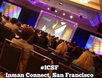 5 Key Takeaways From the Inman Real Estate Connect SF 2013 Conference